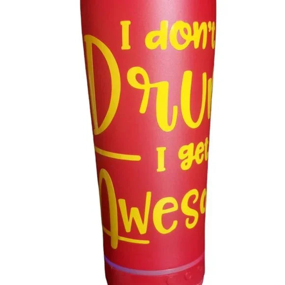 Bluetooth Speaker Tumbler Red 17oz I don't get drunk I get awesome Personalized