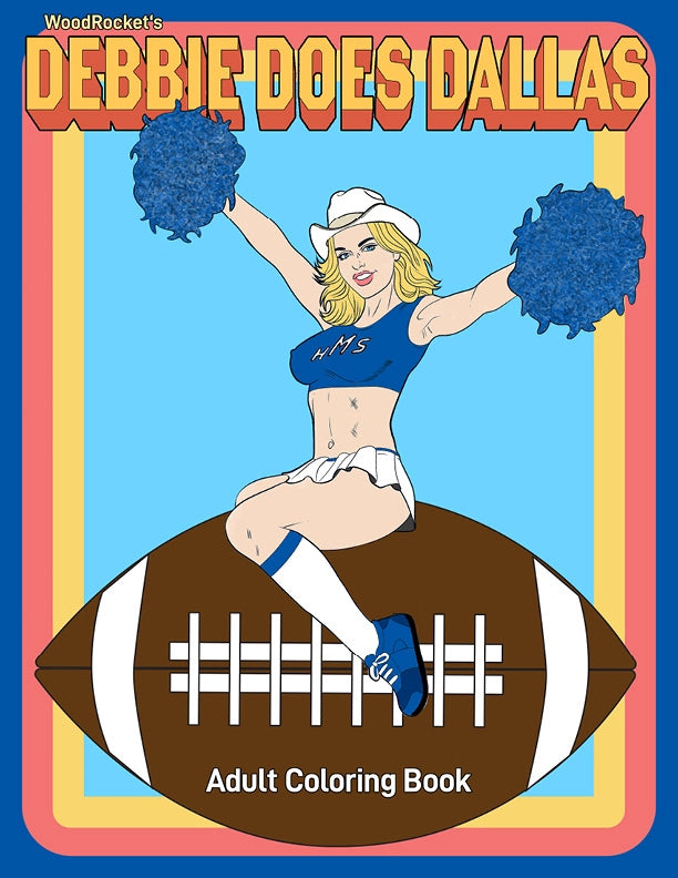 Wood Rocket Debbie Does Dallas adult-novelty Coloring Book - 24 Pages